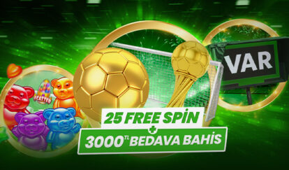 3.000 TL BEDAVA BAHİS + 25 FREE SPİN